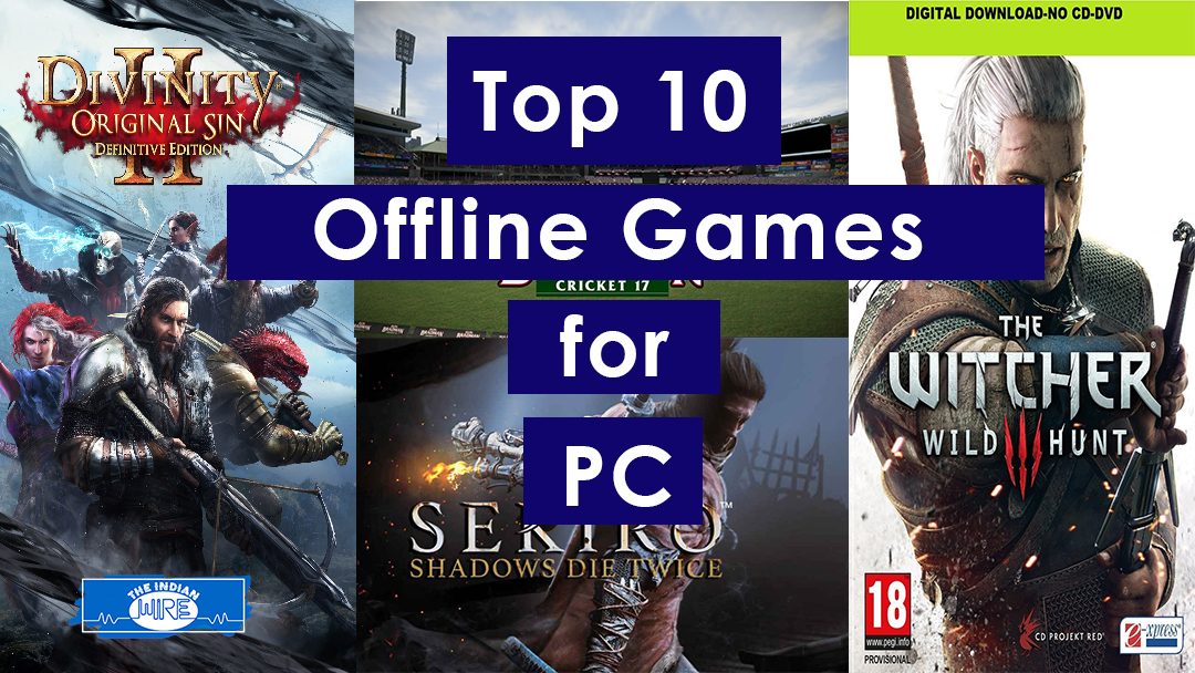best high end offline games for pc free download youtube